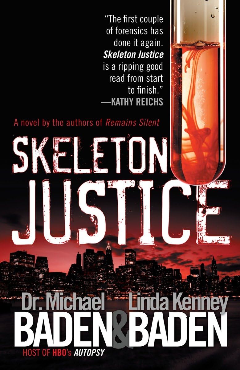 Skeleton Justice (Jake Rosen & Manny Manfreda Novels, Band 2) Contemporary literature