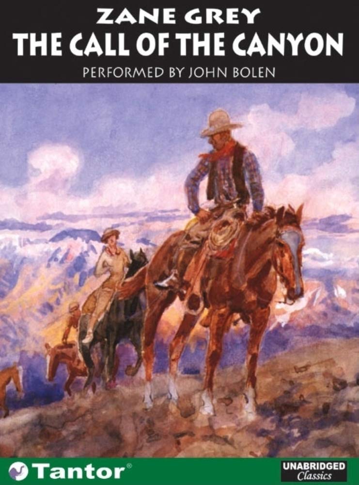 The Call of the Canyon Action & Adventure