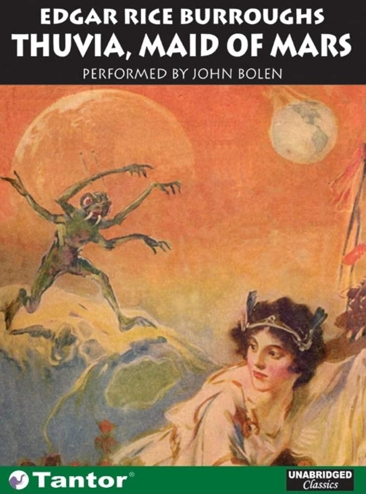 Thuvia, Maid of Mars (Mars Series, Band 4) Classics