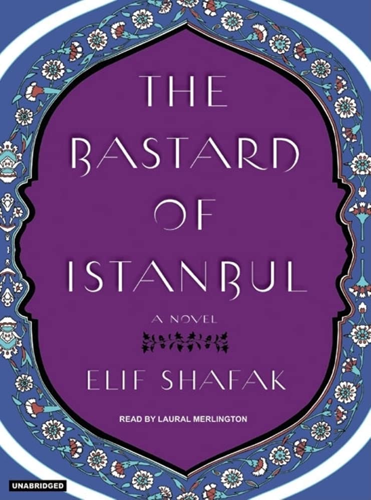 The Bastard of Istanbul Historical Fiction