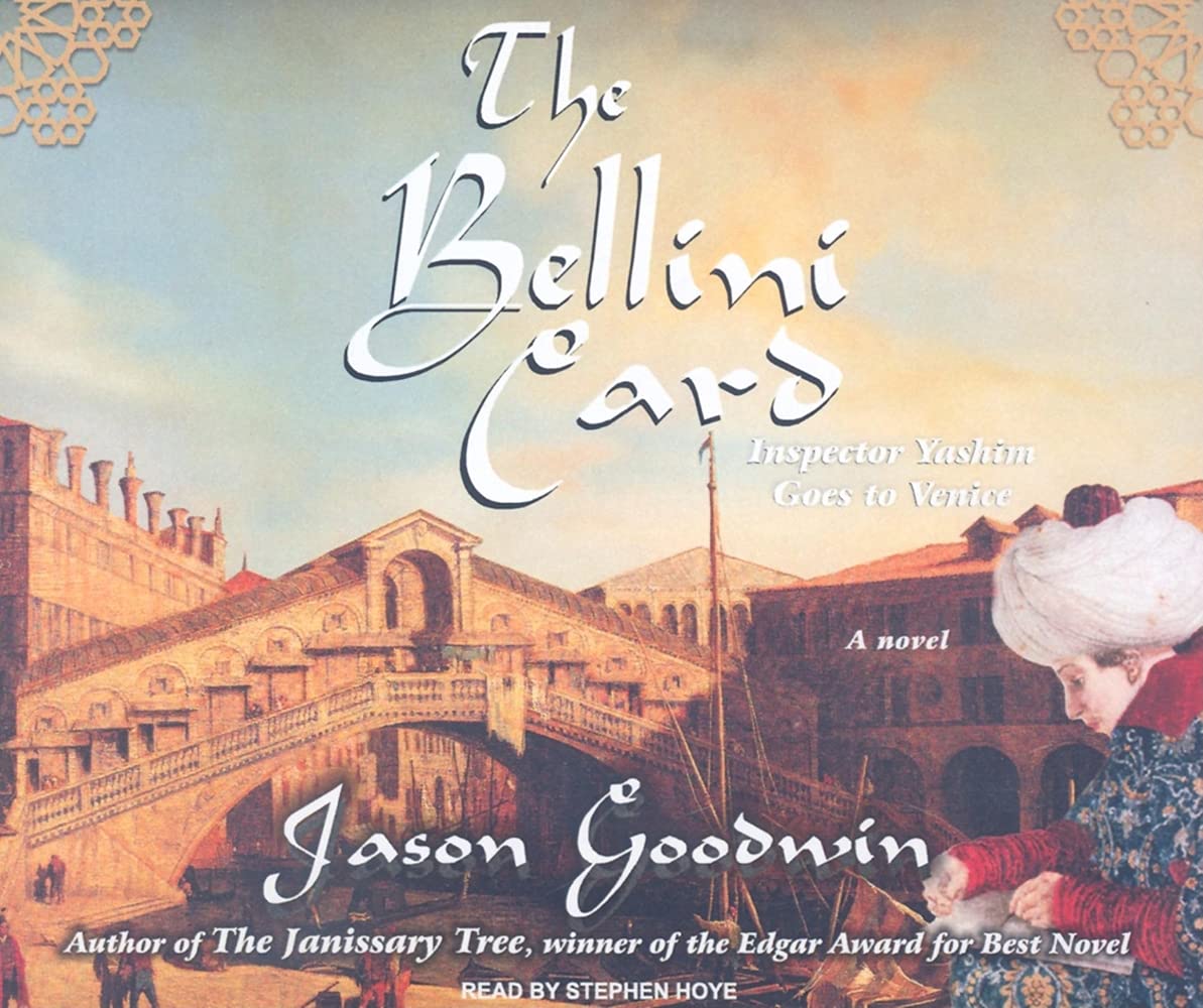 The Bellini Card: Inspector Yashim Goes to Venice cd