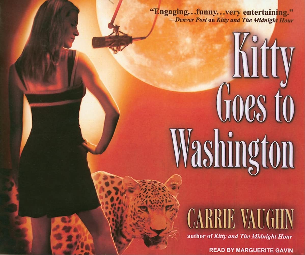 Kitty Goes to Washington (Kitty Norville, Band 2) Horror & Mystery