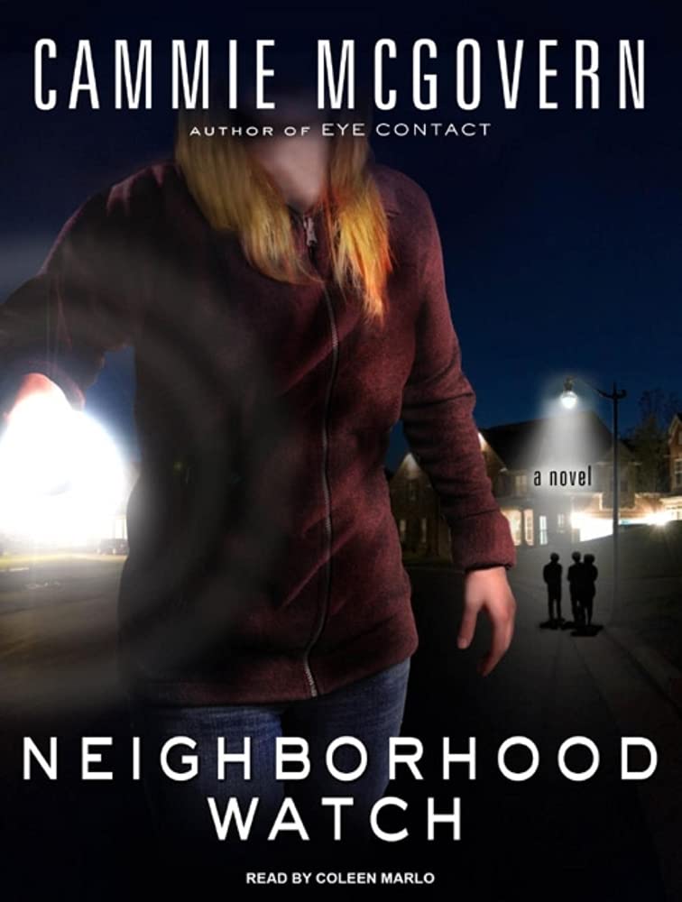 Neighborhood Watch: A Novel Action & Adventure
