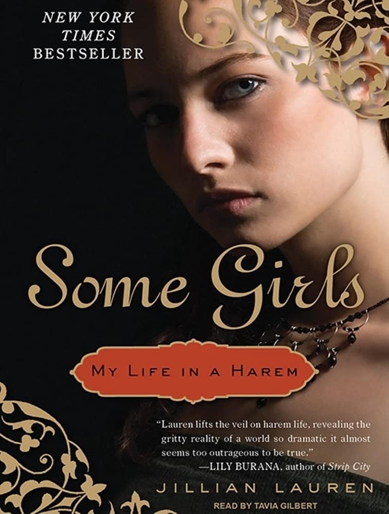 Some Girls: My Life in a Harem Art & Literature