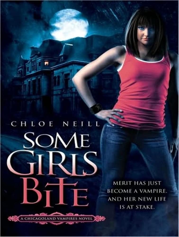 Some Girls Bite (Chicagoland Vampires, Band 1) Contemporary literature