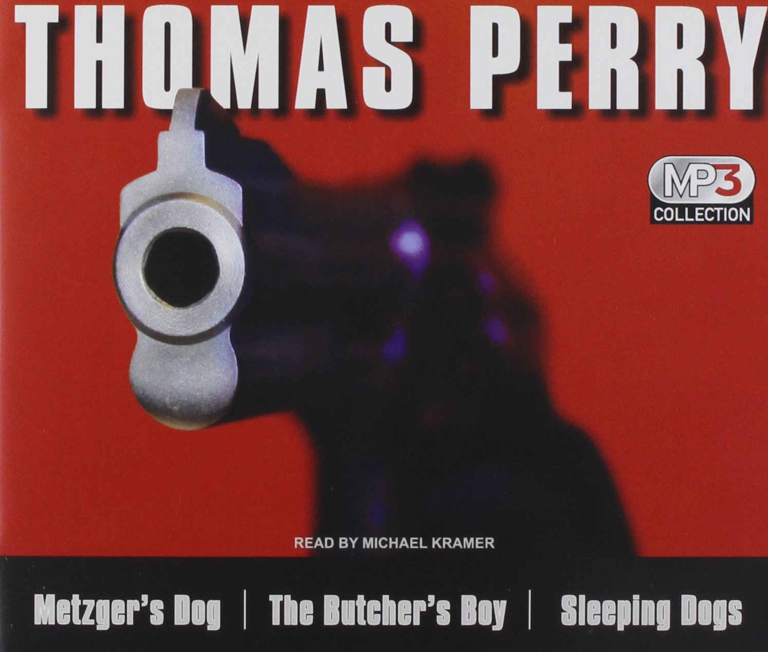 Thomas Perry Collection: Metzger's Dog/The Butcher's Boy/Sleep Dogs Action & Adventure