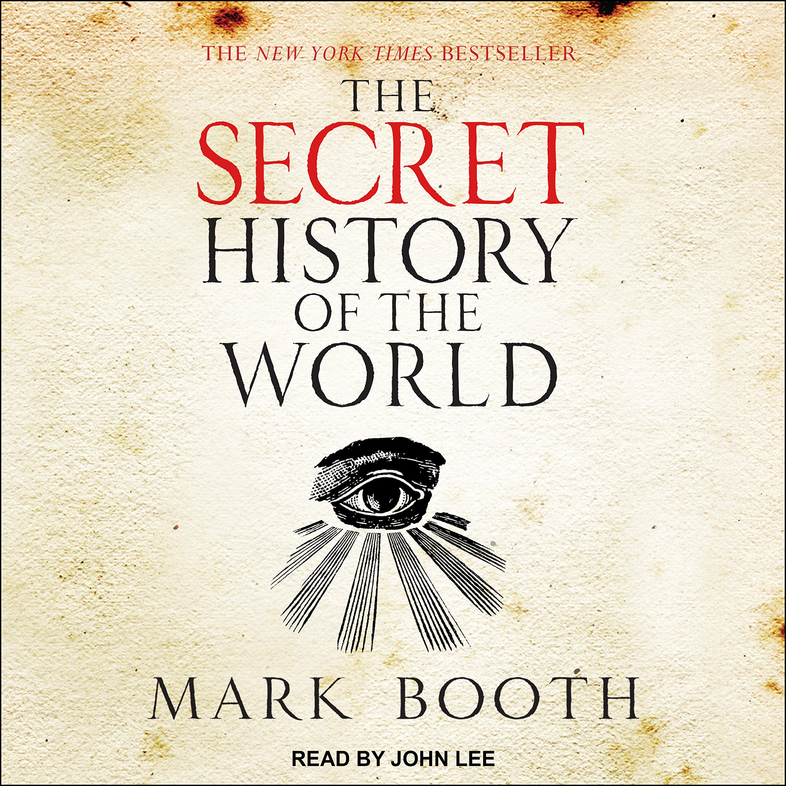 The Secret History of the World: As Laid Down by the Secret Societies, Library Edition Politics & History