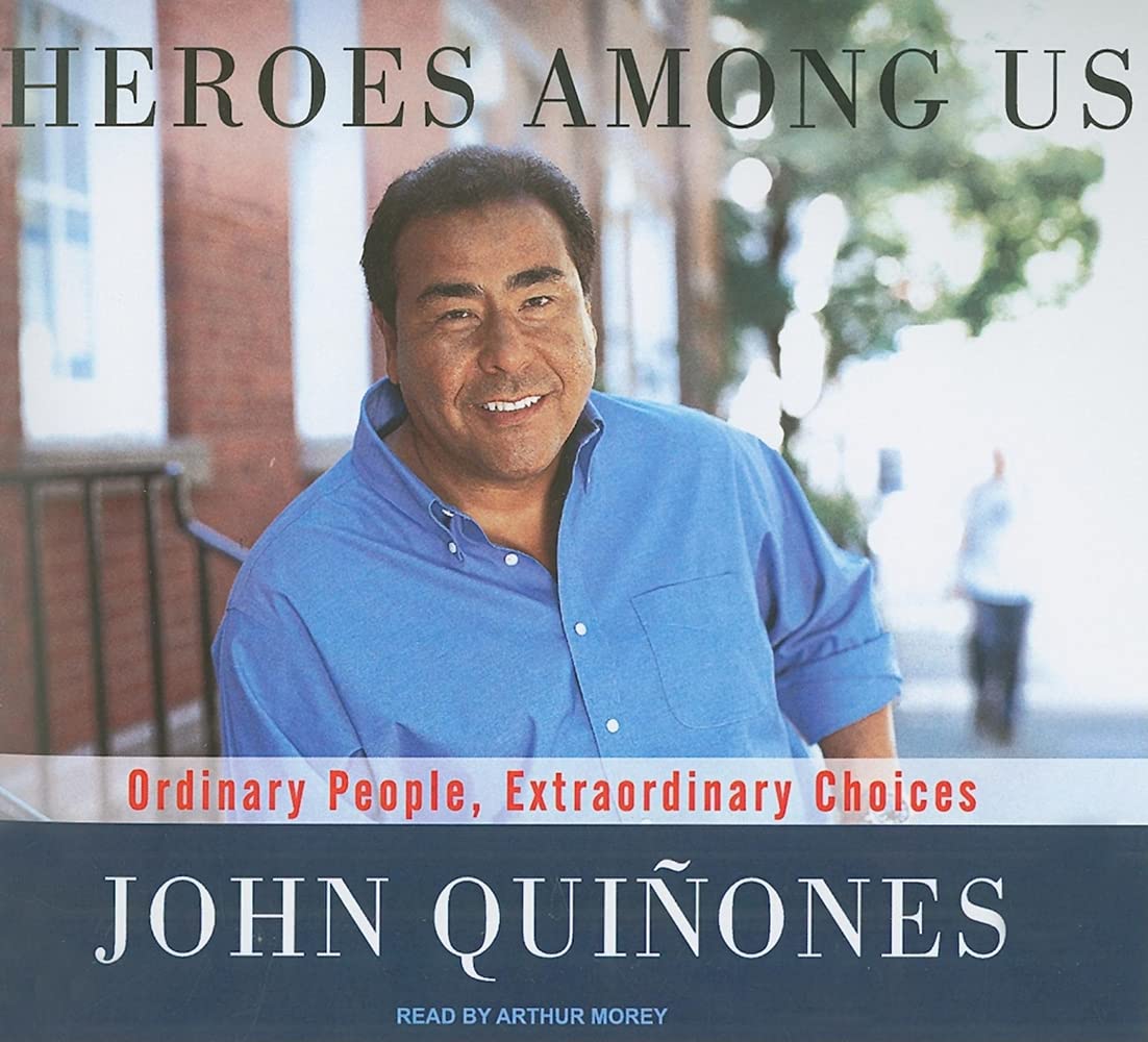 Heroes Among Us: Ordinary People, Extraordinary Choices, Library Edition Business, Finance & Career