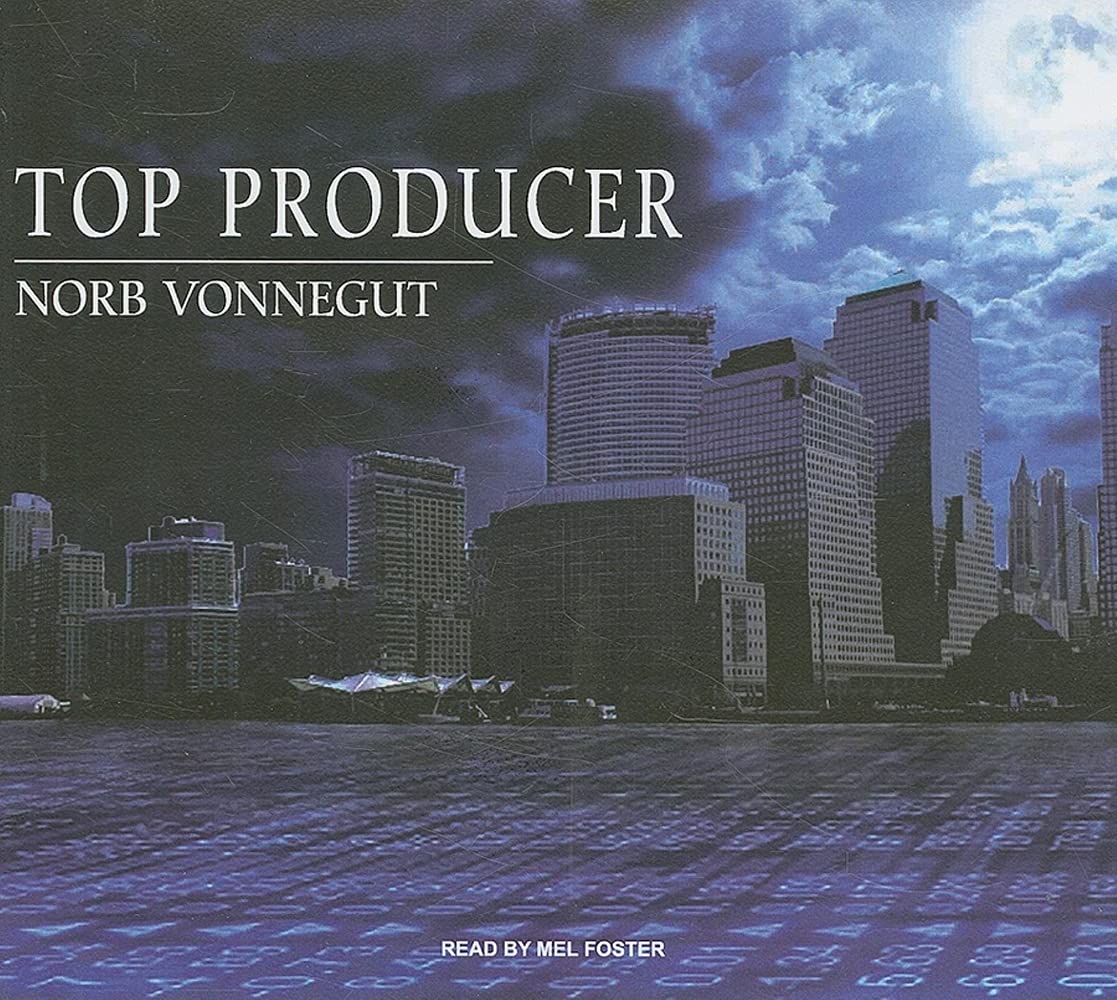 Top Producer: A Novel of Dark Money, Greed, and Friendship Action & Adventure
