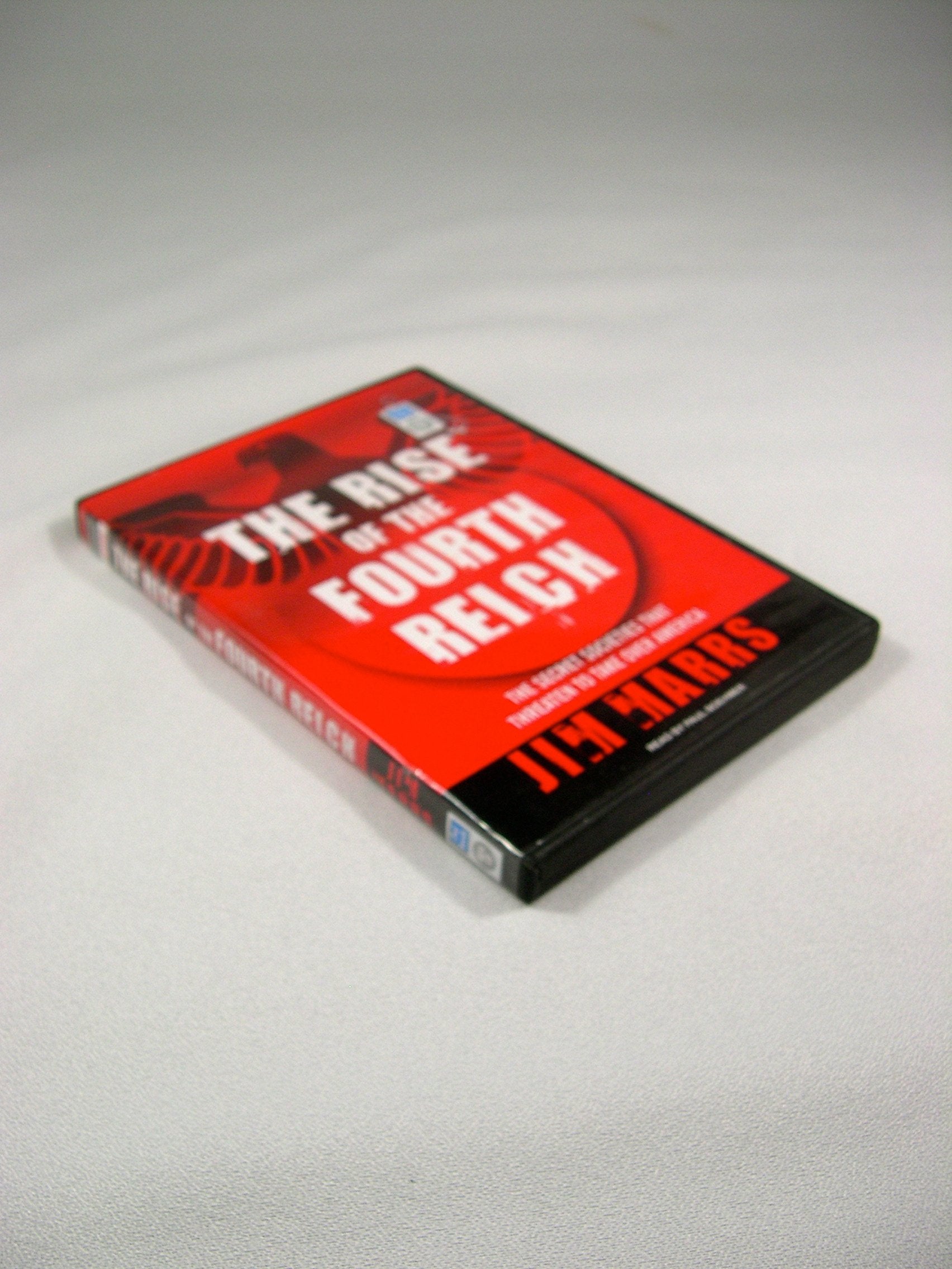 The Rise of the Fourth Reich: The Secret Societies That Threaten to Take Over America Books