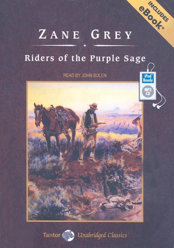Riders of the Purple Sage: Includes Ebook Classics