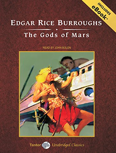 The Gods of Mars, with eBook (Barsoom, Band 2) Classics