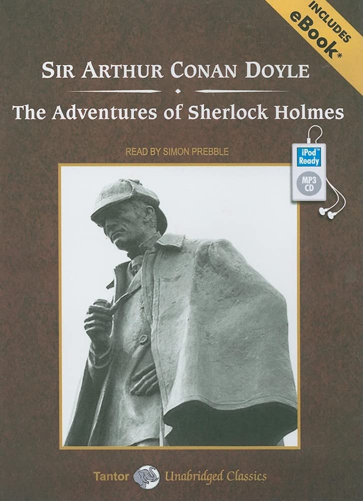 The Adventures of Sherlock Holmes (Tantor Unabridged Classics) Classics