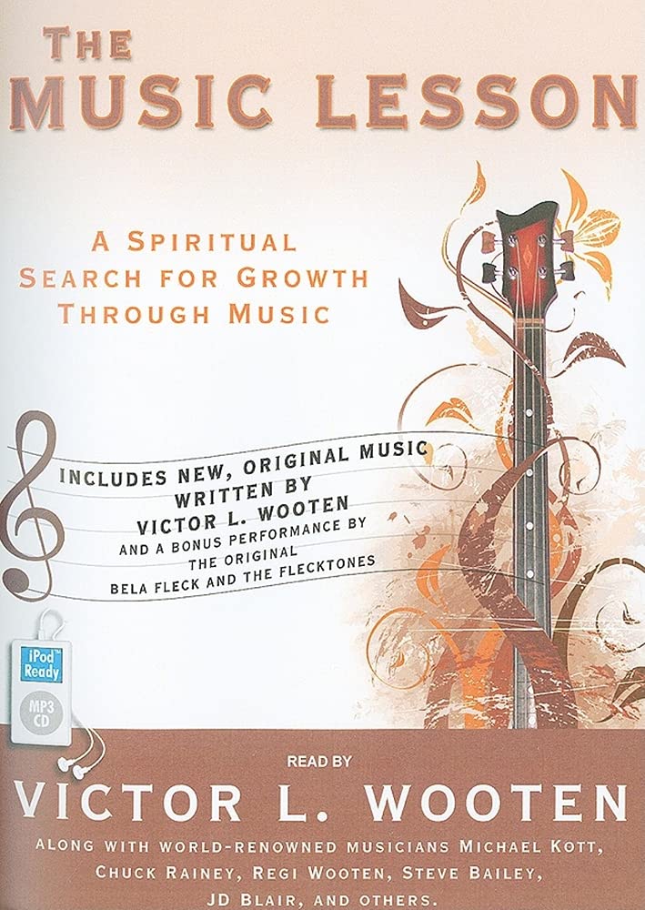 The Music Lesson: A Spiritual Search for Growth Through Music Social Sciences