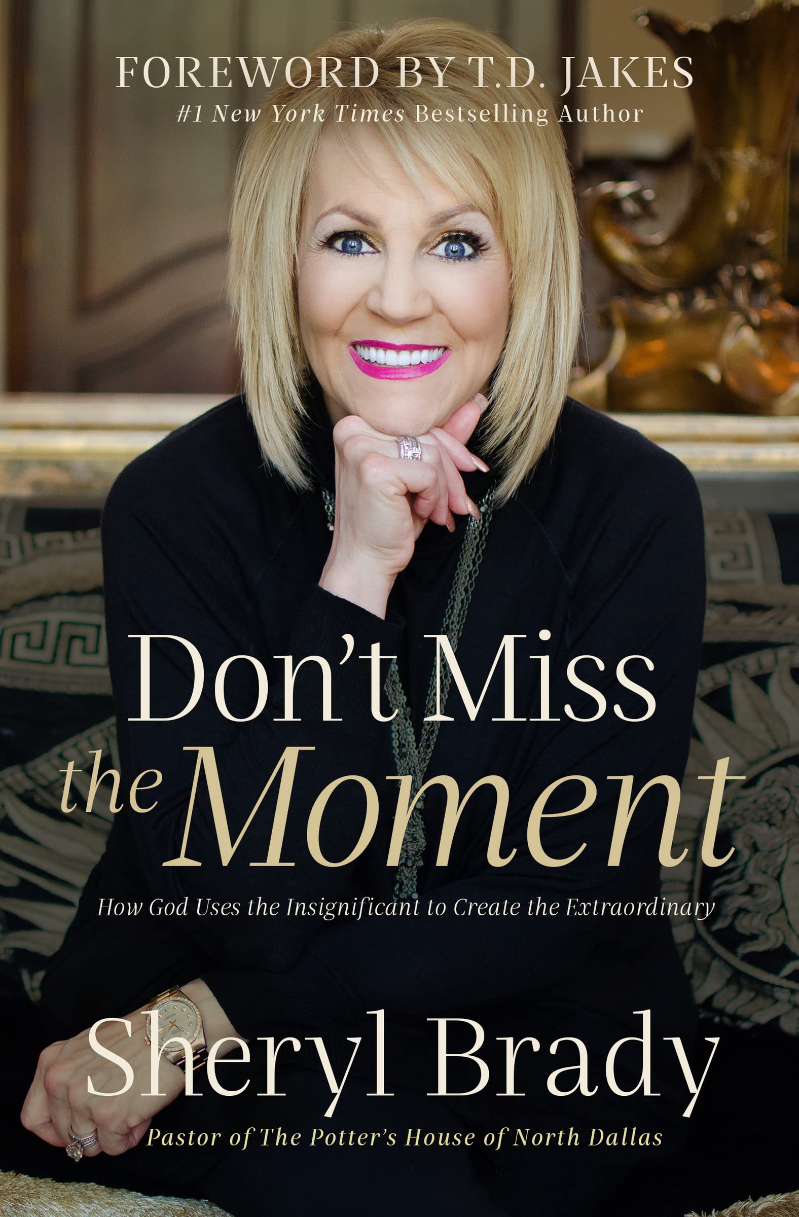 Don't Miss the Moment: How God Uses the Insignificant to Create the Extraordinary Film, Art & Culture