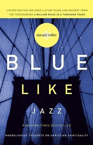 Blue Like Jazz (Limited Edition) by Donald Miller (2009) Taschenbuch Art & Literature