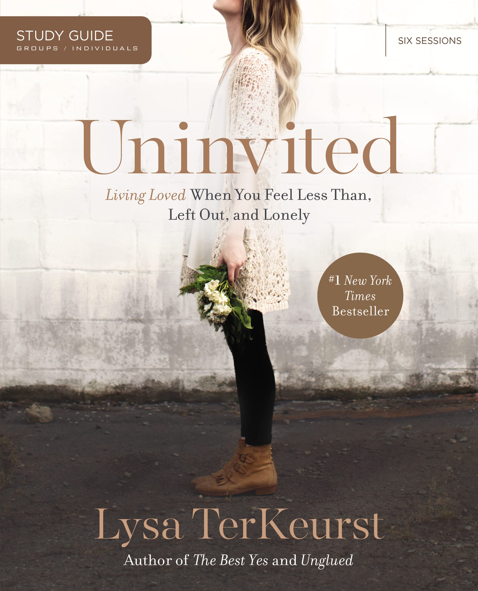 Uninvited Bible Study Guide: Living Loved When You Feel Less Than, Left Out, and Lonely Social Sciences