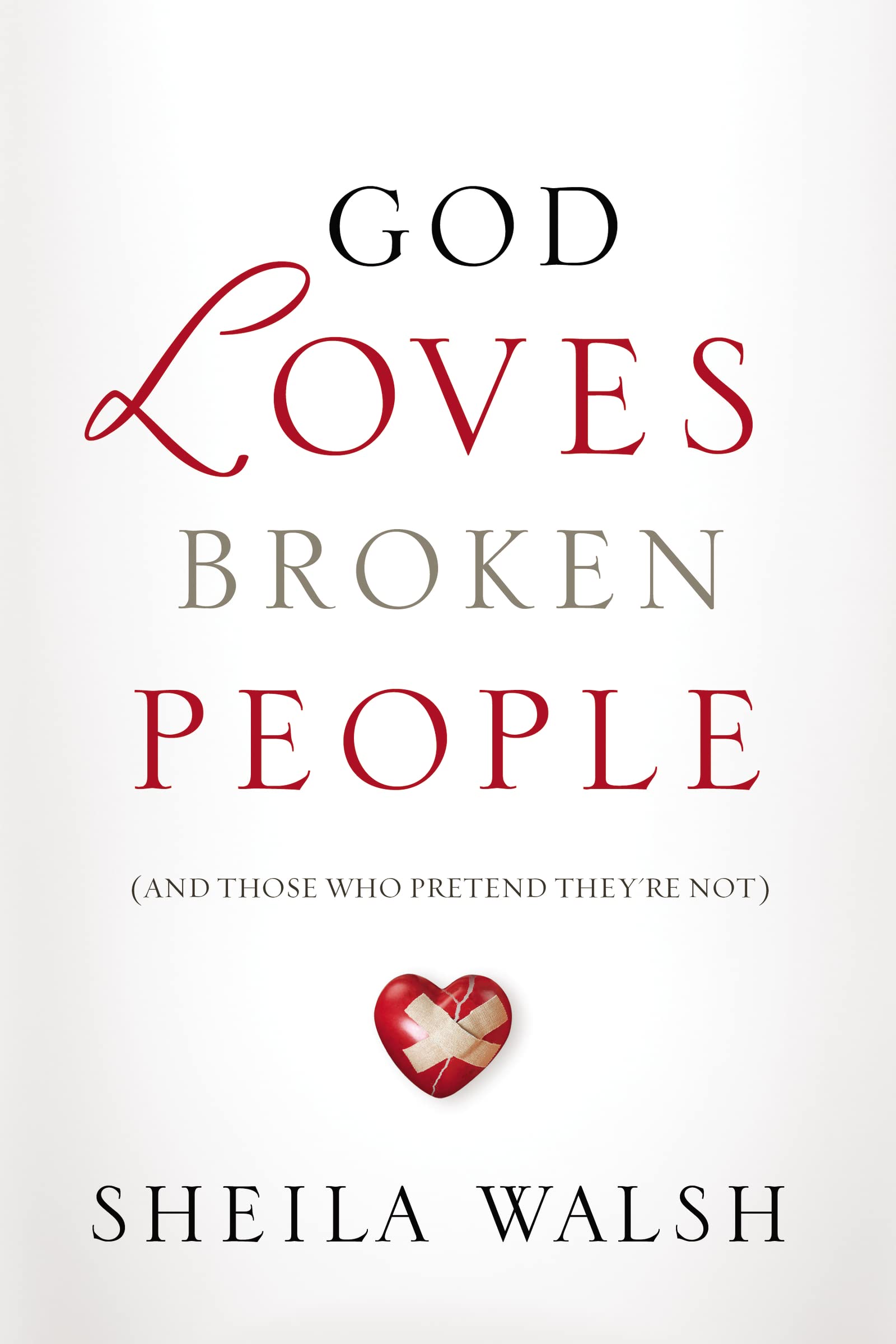 God Loves Broken People Social Sciences Books