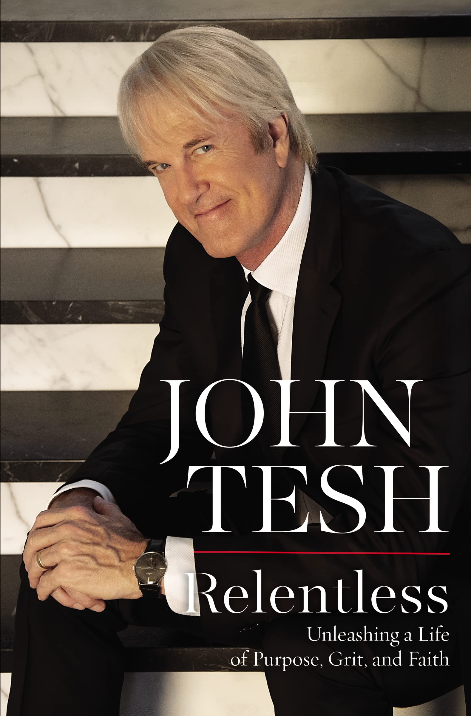 Relentless: Unleashing a Life of Purpose, Grit, and Faith Art & Literature