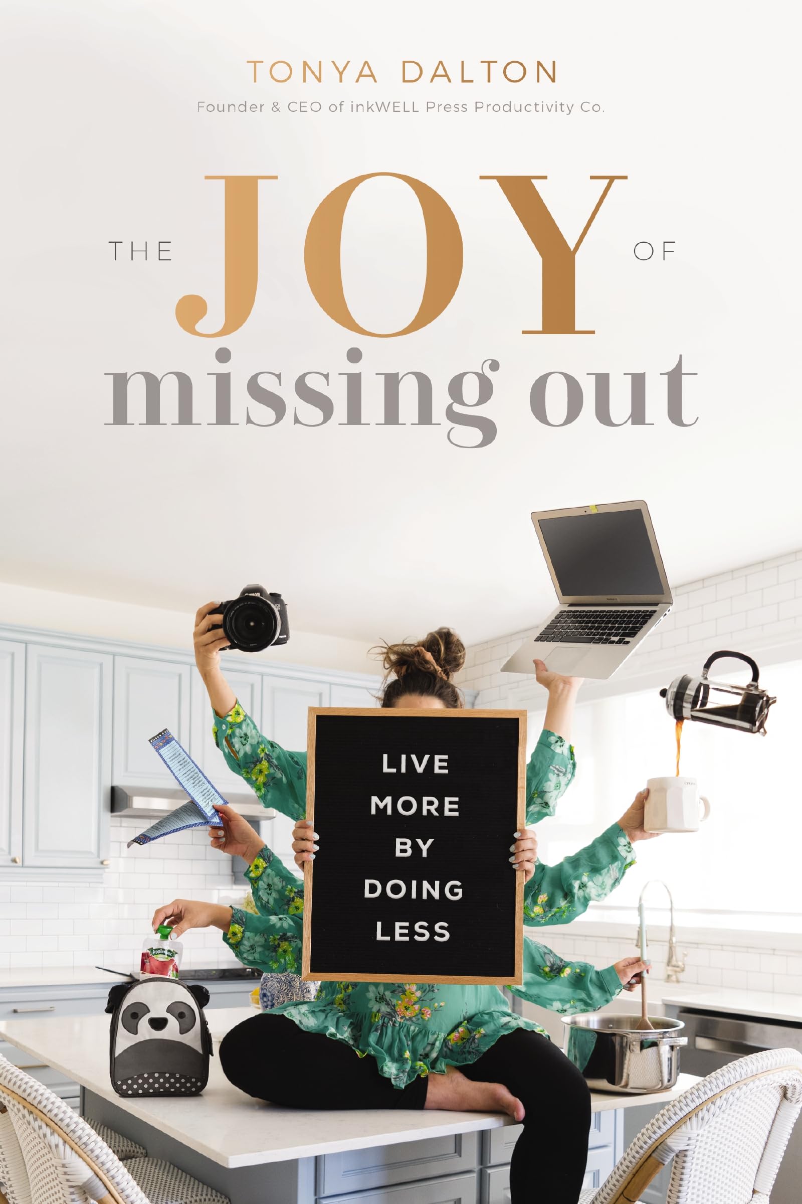 The Joy of Missing Out: Live More by Doing Less book