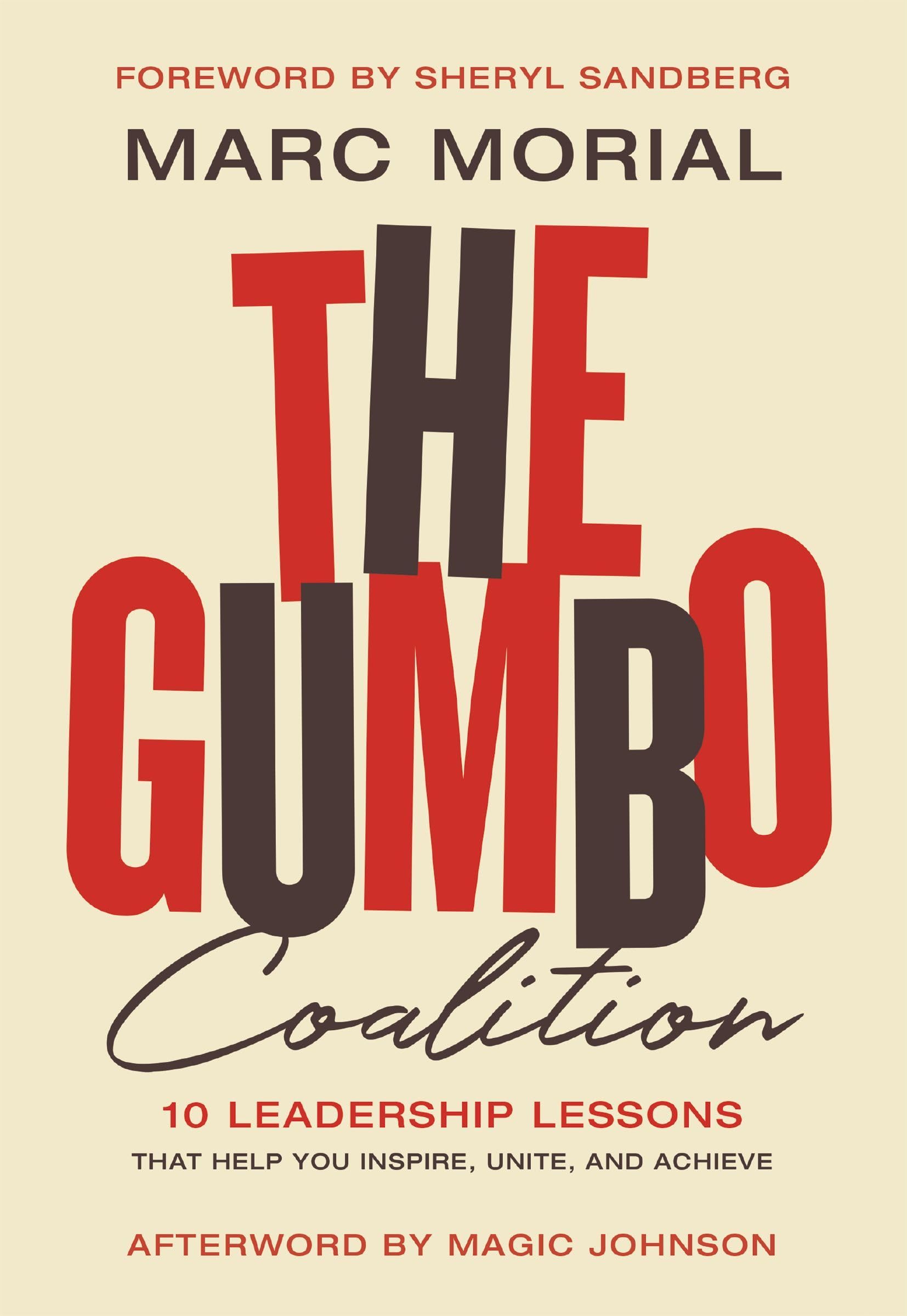 GUMBO COALITION PB: 10 Leadership Lessons That Help You Inspire, Unite, and Achieve Books