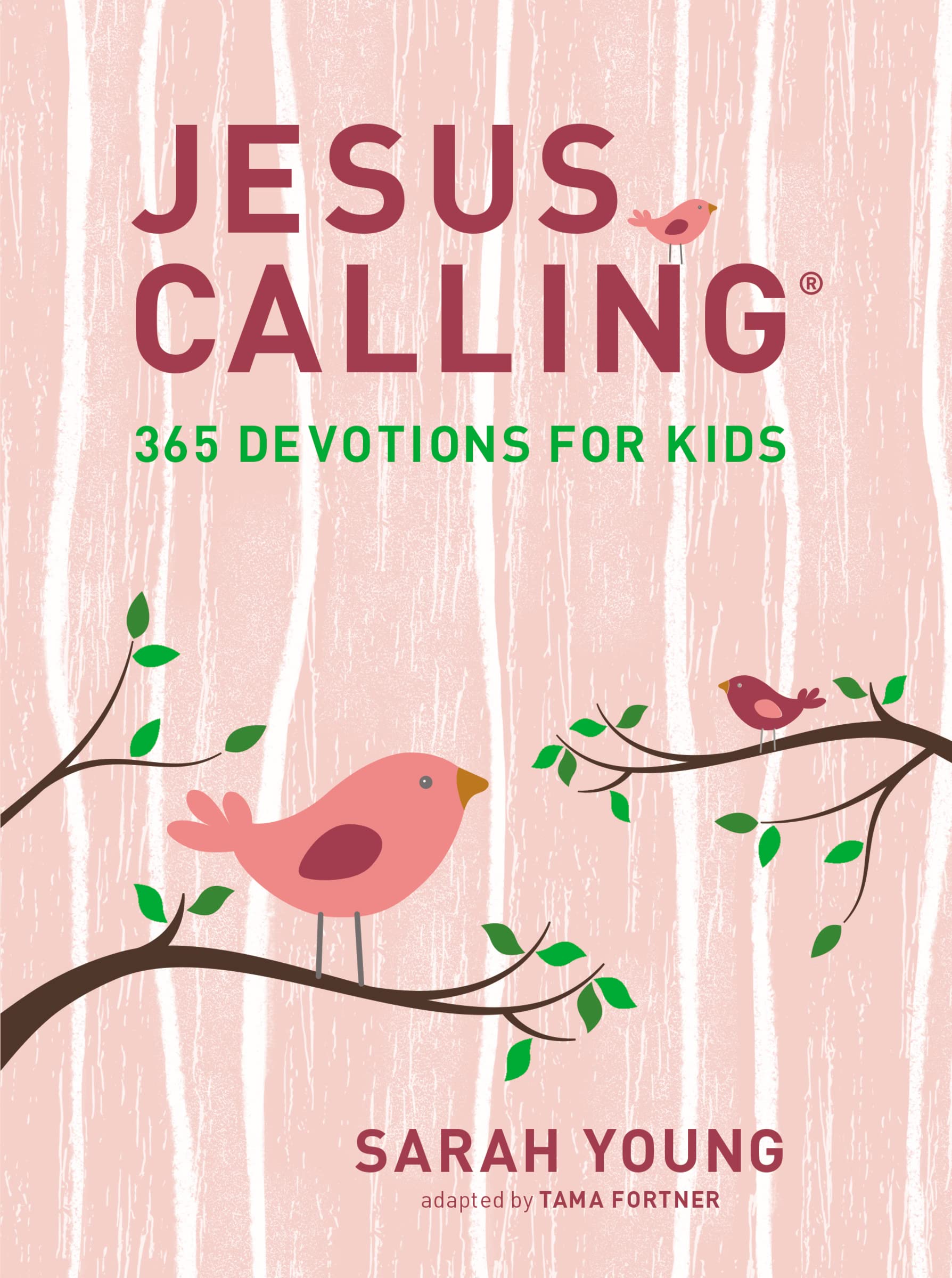Jesus Calling: 365 Devotions for Kids (Girls Edition) book