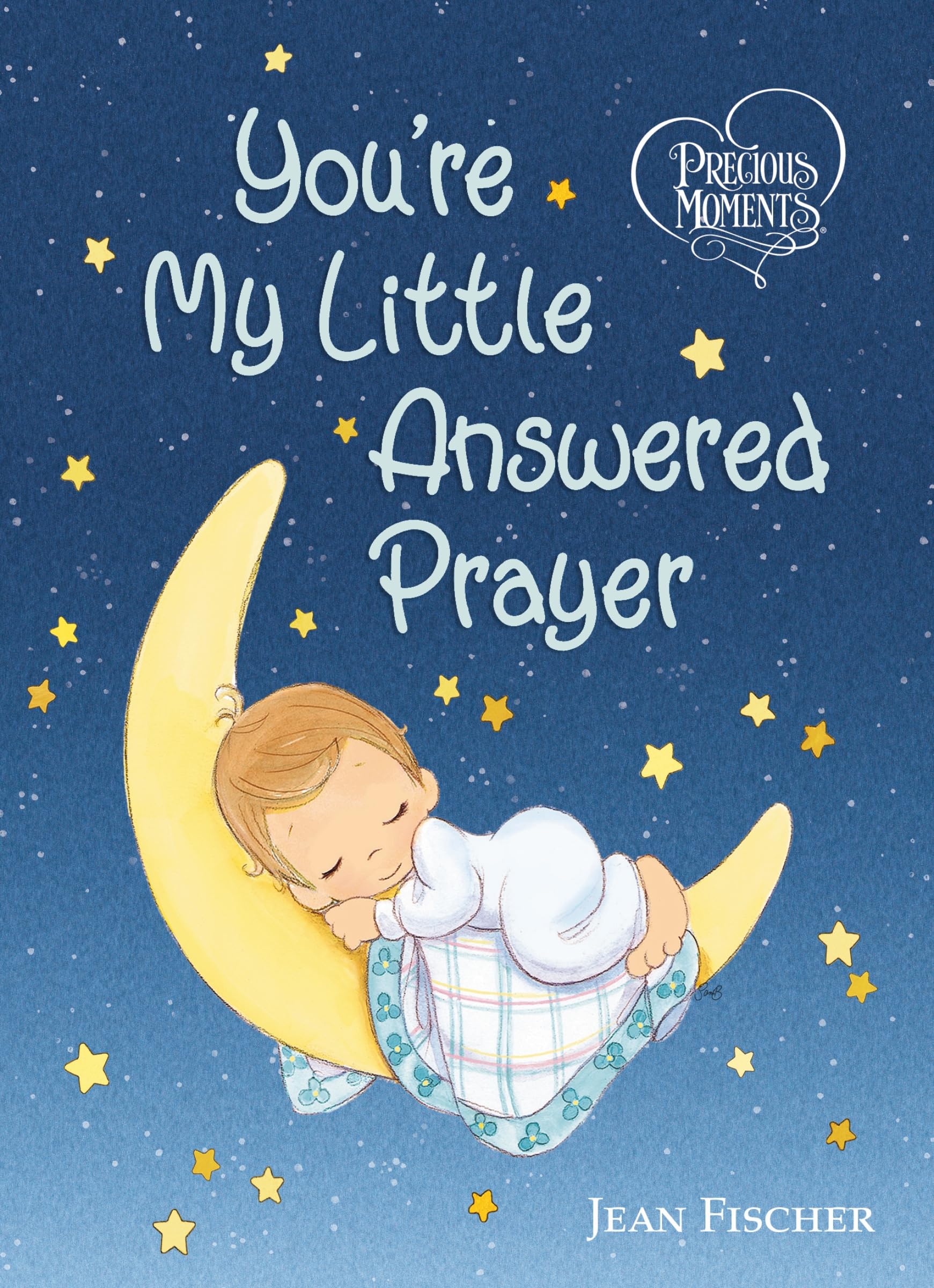 Precious Moments: You're My Little Answered Prayer Parents & Children