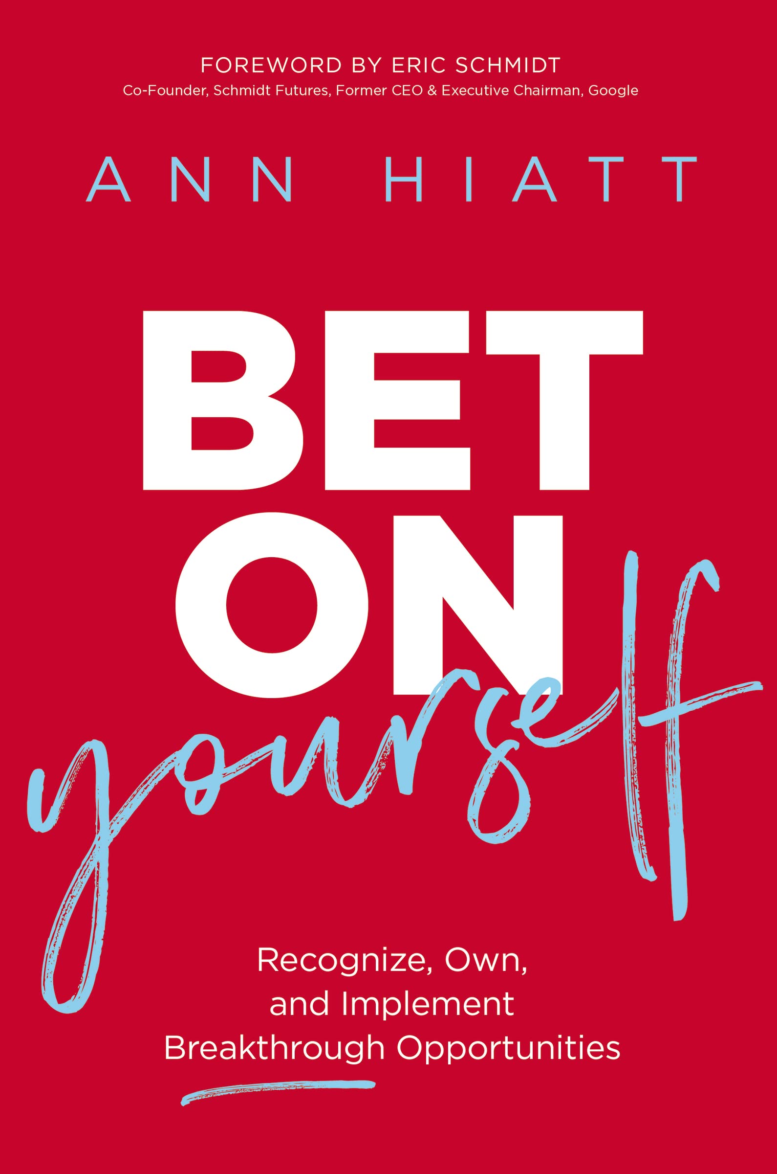 Bet on Yourself Business, Finance & Career Books
