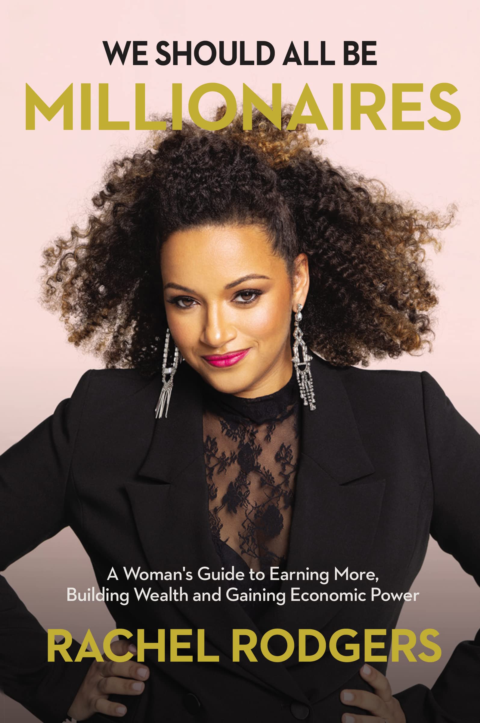 The We Should All Be Millionaires Books