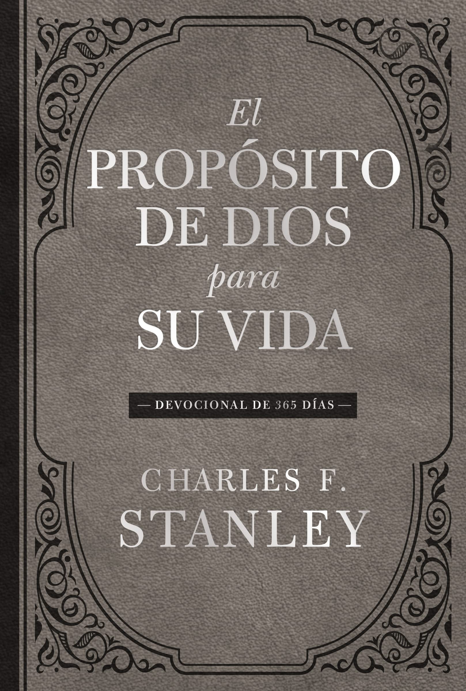 El propósito de Dios para su vida: Devocional de 365 días Religion & Esotericism