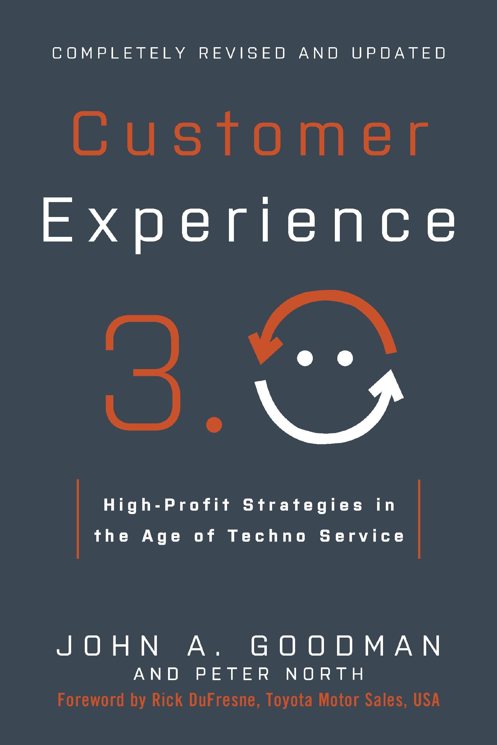Customer Experience 3.0: High-Profit Strategies in the Age of Techno Service Law