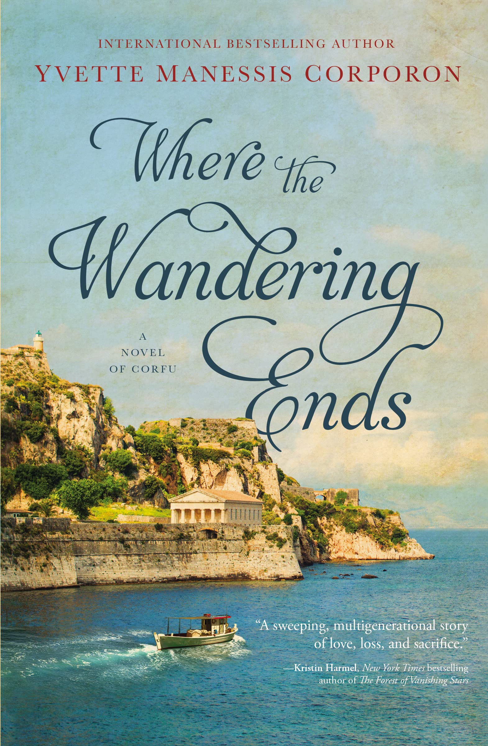 Where the Wandering Ends: A Novel of Corfu Contemporary literature