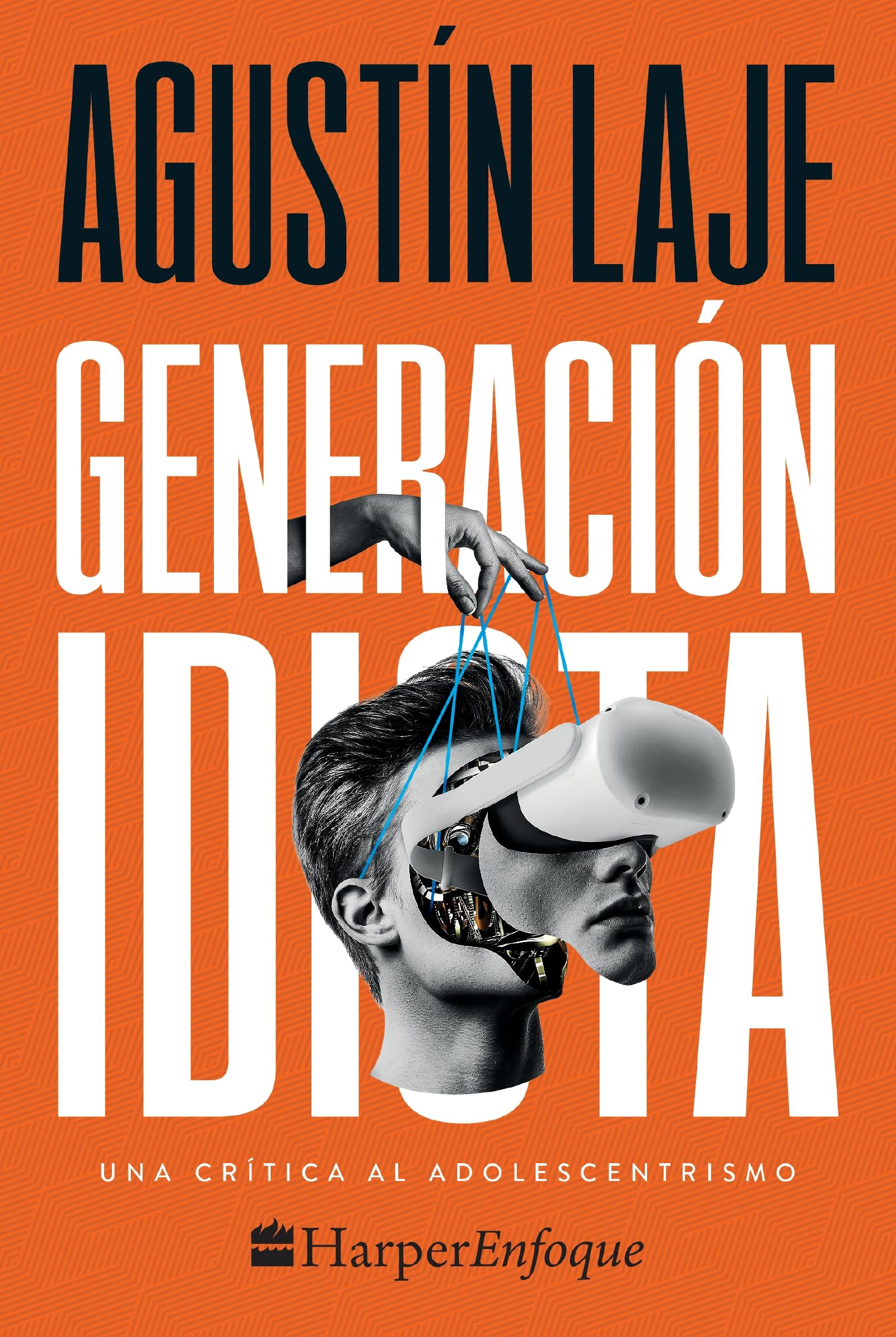 Generación idiota: Una crítica al adolescentrismo book