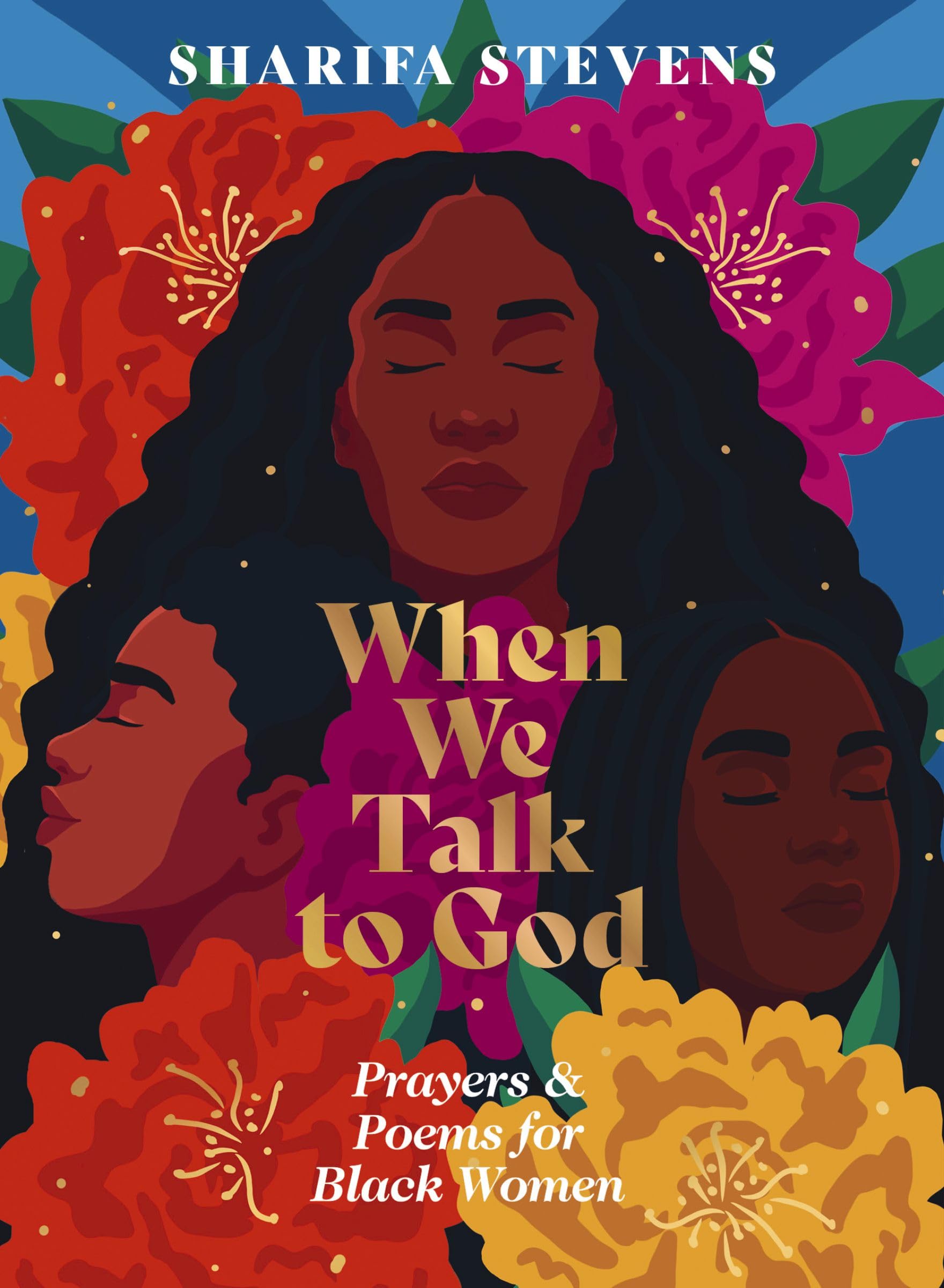 When We Talk to God: Prayers and Poems for Black Women Poetry
