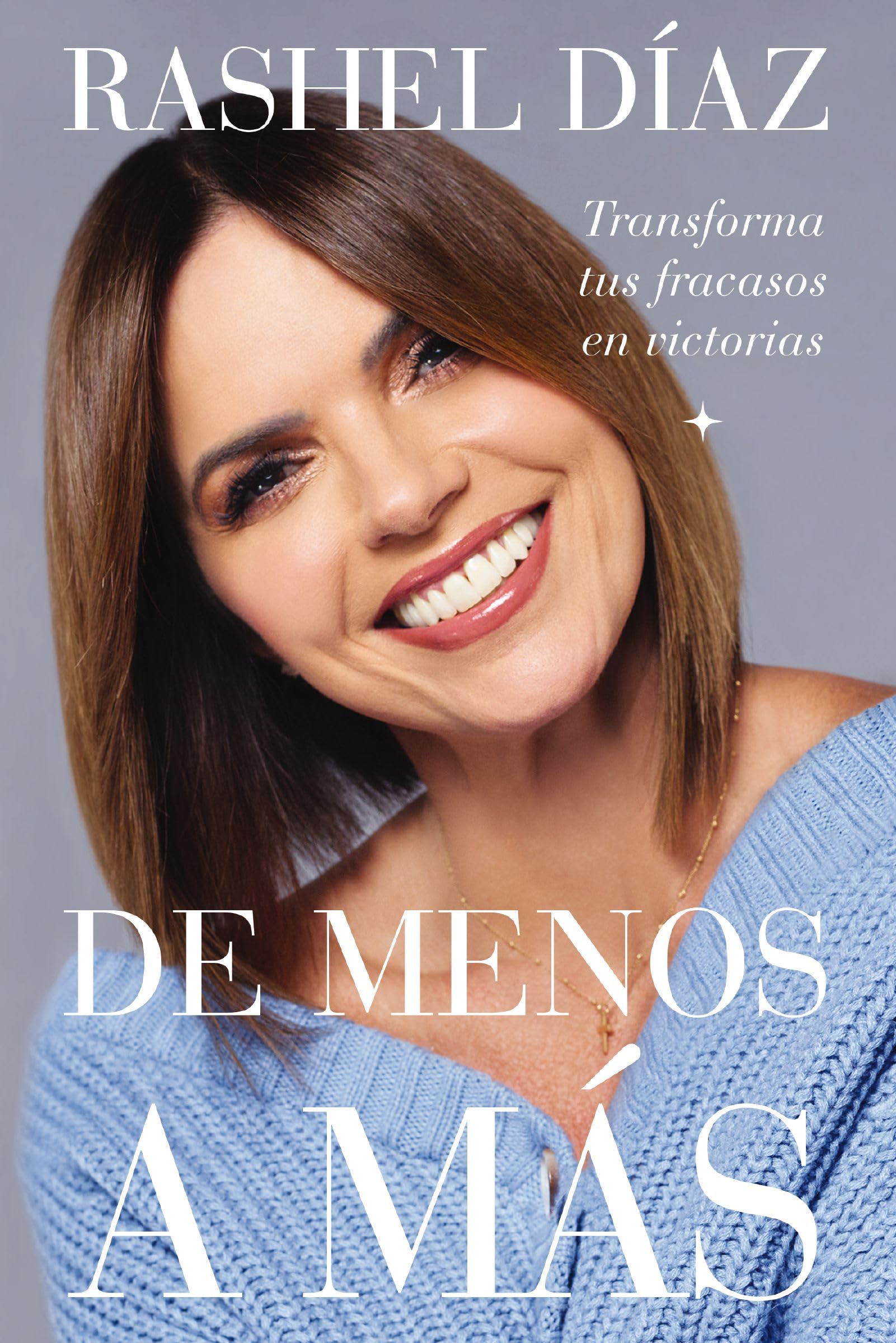 De menos a más | Softcover  | From Less to More Books