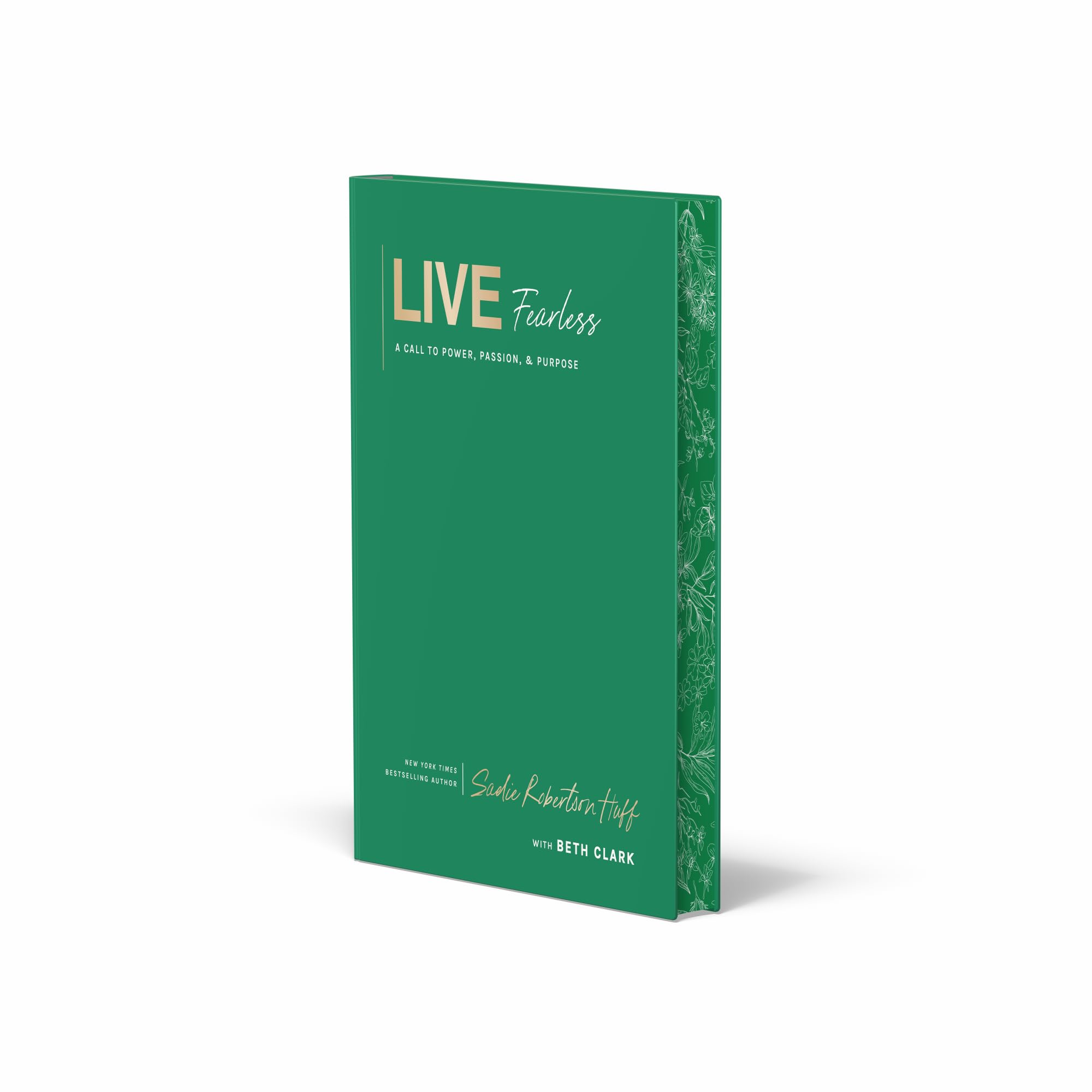 Live Fearless: A Call to Power, Passion, and Purpose Health, Nutrition & Fitness