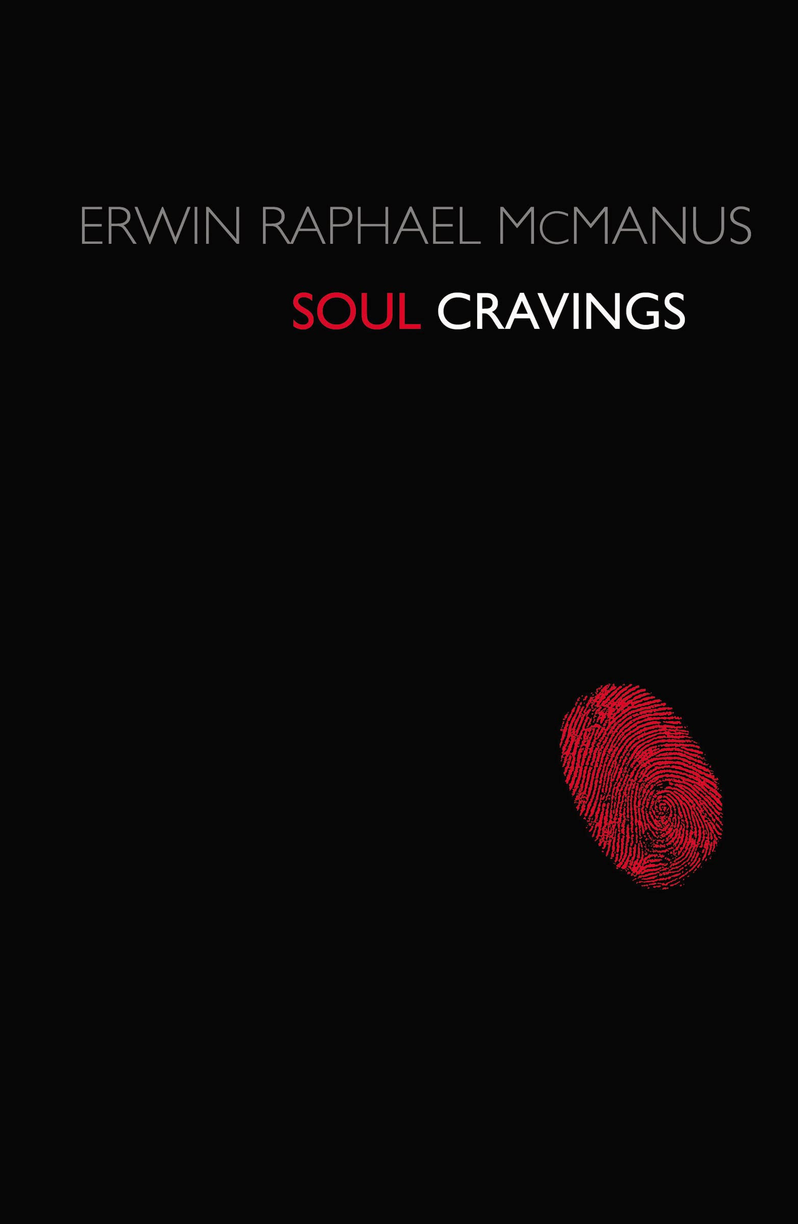Soul Cravings: An Exploration of the Human Spirit Social Sciences
