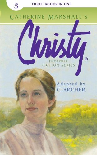 The Princess Club / Family Secrets / Mountain Madness: Three Books in One (Christy, Band 3) Novels & Short Stories