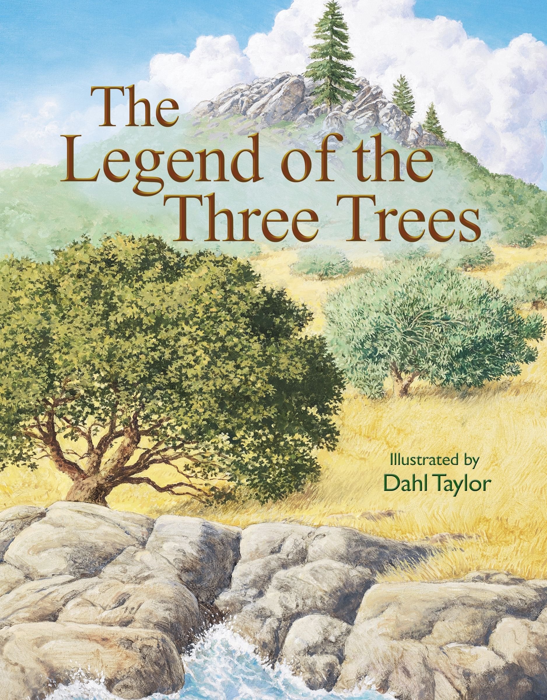 Legend of the Three Trees: The Classic Story of Following Your Dreams Non-fiction