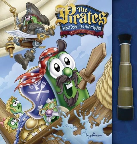 The Pirates, Who Don't Do Anything (Veggietales) Novels & Short Stories