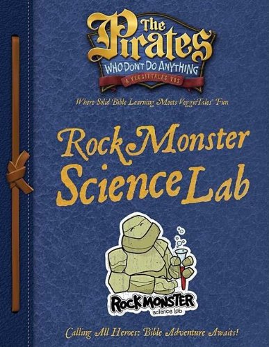 The Pirates Who Don't Do Anything Rock Monster Science Lab (The Pirates Who Don't Do Anything: a Veggietales Vbs) Non-fiction