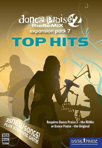 Dance Praise 2 -The Remix Expansion Pack Vol 7: Top Hits Novels & Short Stories