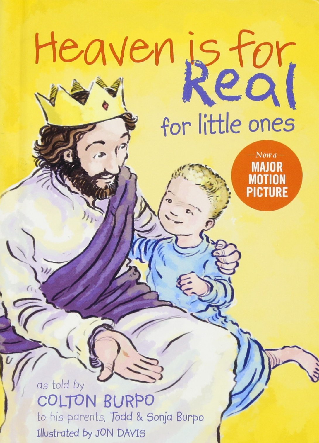 Heaven is for Real for Little Ones Non-fiction
