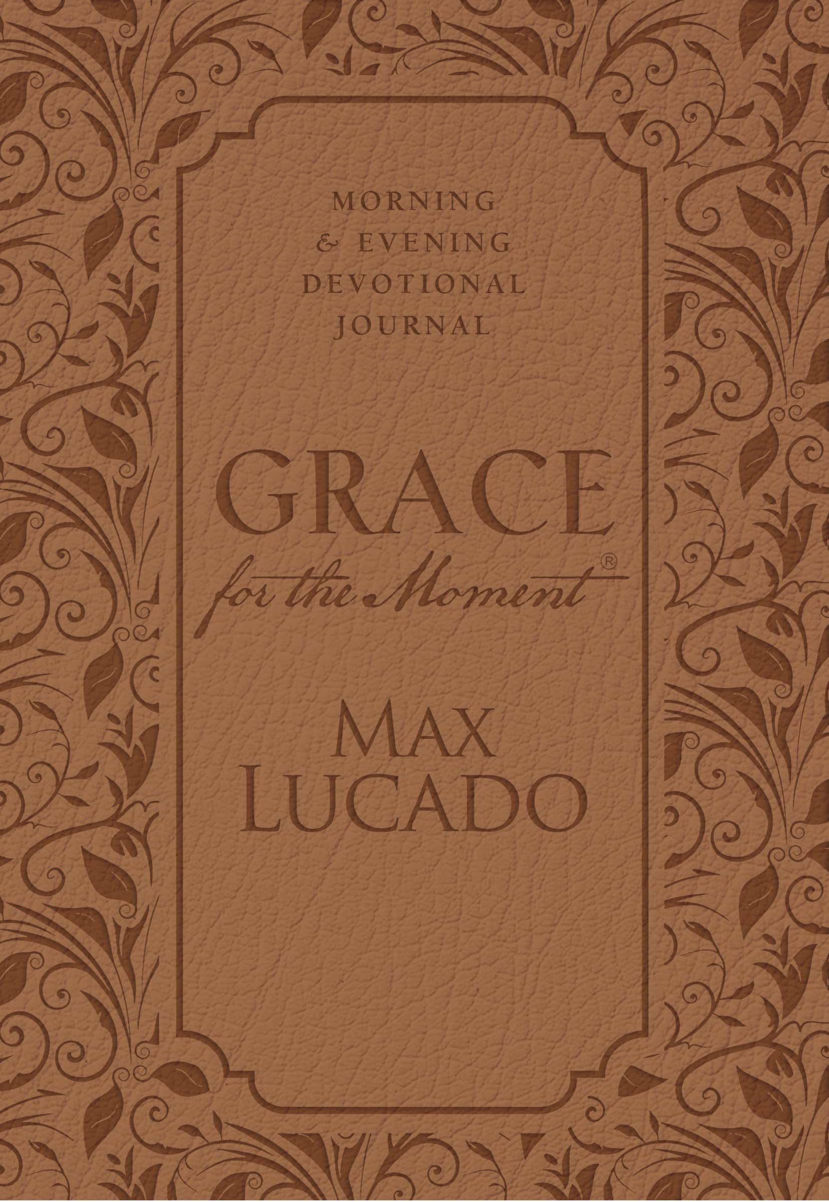 Grace for the Moment: Morning and Evening Devotional Journal, Hardcover: Inspirational Thoughts for Each Day of the Year (A 365-Day Devotional) book