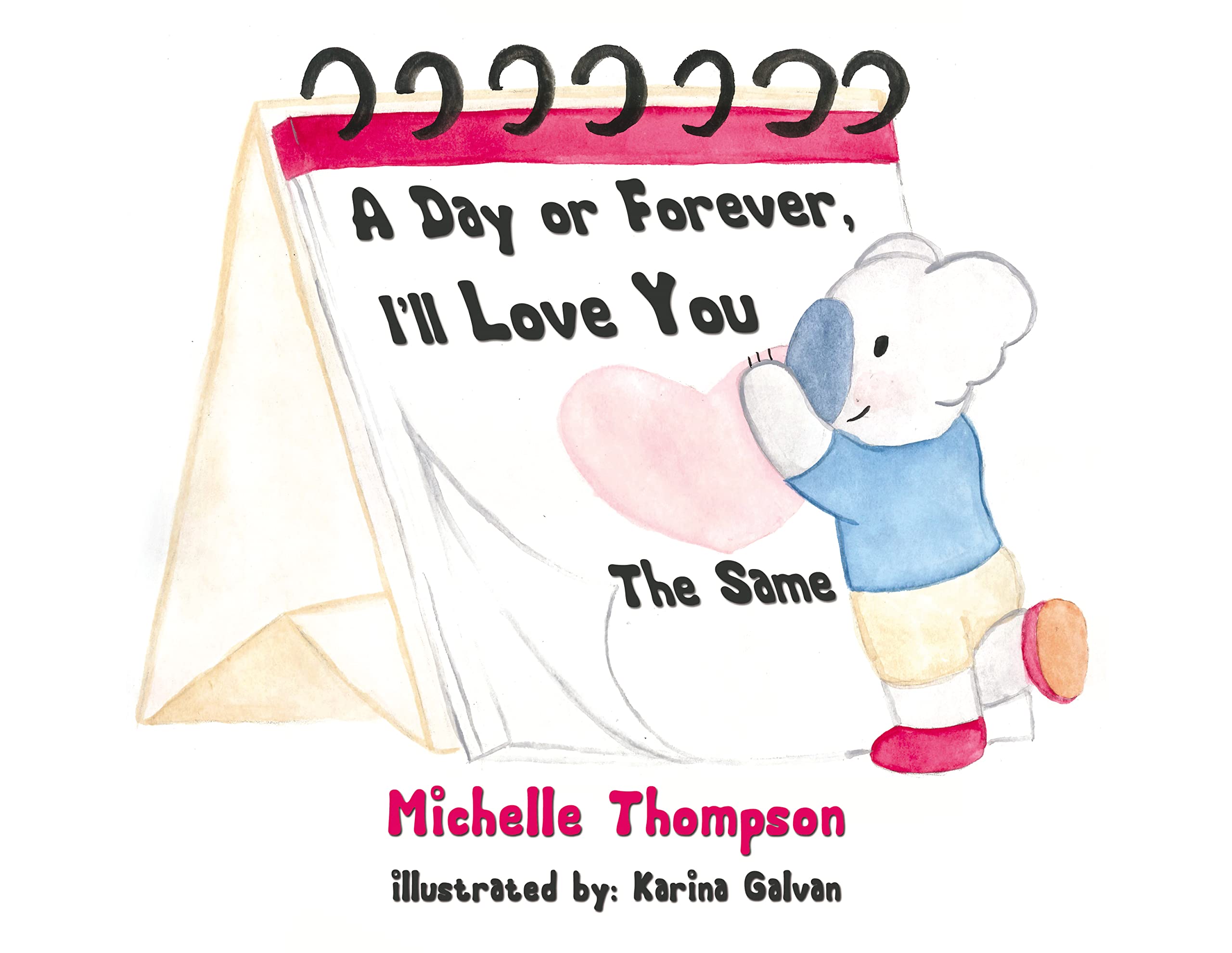 A Day or Forever, I'll Love You the Same Non-fiction