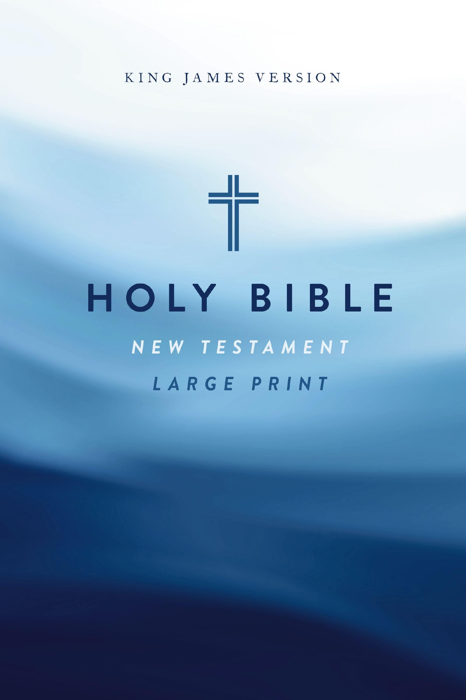 KJV Large Print Outreach New Testament Bible, Cross Softcover, Comfort Print: King James Version Outreach New Testament, Comfort Print Religion & Esotericism