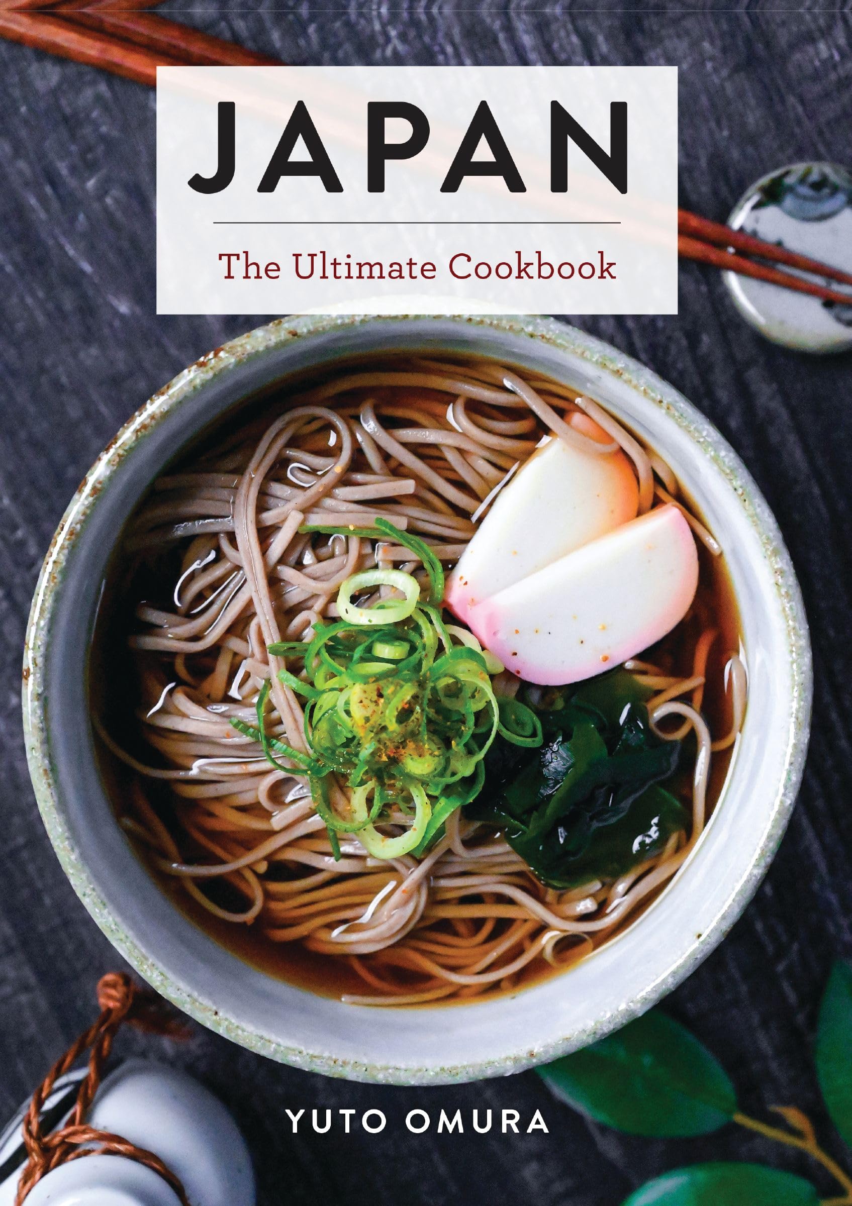 Japan: The Ultimate Cookbook (Ultimate Cookbooks) Leisure, Home & Garden
