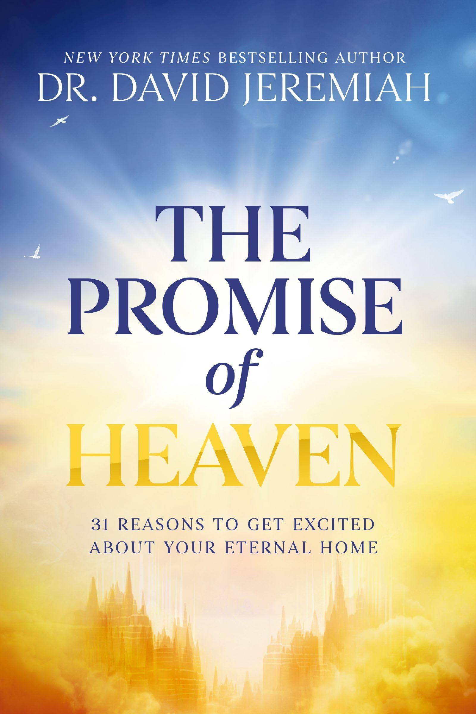 The Promise of Heaven Religion & Esotericism