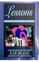 Lessons: Conversations With a Breast Cancer Survivor Health, Nutrition & Fitness