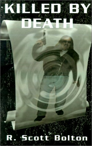 Killed by Death: From the Adventures of H.B. Fist Fantasy & Sci-Fi